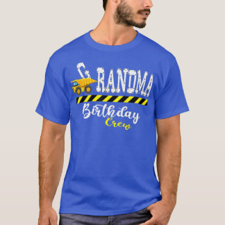T-shirt B-Day Grand-mère Anniversaire Équipe de constructi