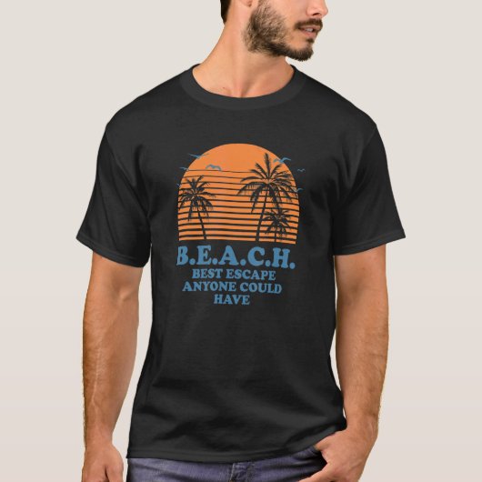 T-shirt B E A C H Beach Vacances Océan Voyage Été (Devant)