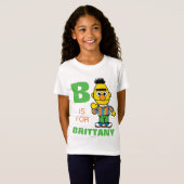 T-Shirt B est pour Bert | Ajouter Votre Nom (Devant entier)