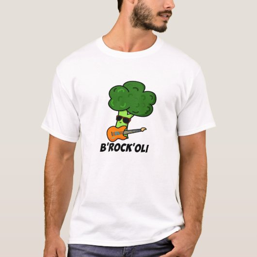 T-shirt B-Rock-Oli Funny Rocker Broccoli Pun (Devant)