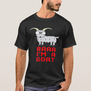 T-shirt Baaa Je Suis Une Chèvre Chèvres