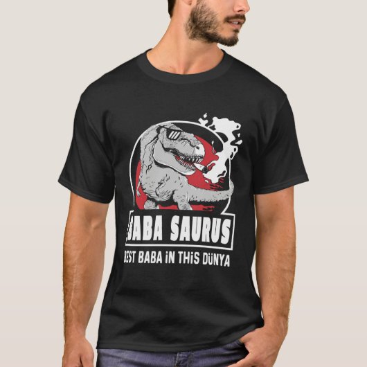 T-shirt Baba Saurus Turkish  Fantastic Father s Day (Devant)