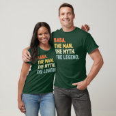 T-shirt Baba The Man Myth Legend Fête des pères cadeau pou (Unisexe)
