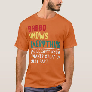 T-shirt Babbo sait tout le cadeau de jour Père Babbo