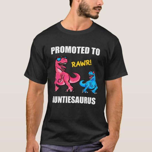 T-shirt Baby Announcement Promoted To Auntiesaurus  New Au (Devant)