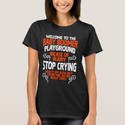 T-shirt Baby Boomer Playground Funny Boomers Génération Ba (Devant)