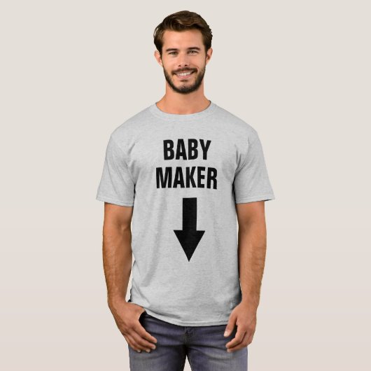 T-shirt Baby Maker (Devant entier)