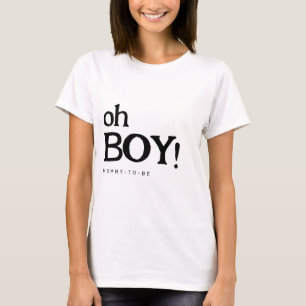 T-shirt Baby shower Oh Boy pour Maman-to-be