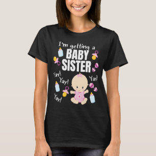 T-shirt Baby Sister révèle que je reçois une Baby Sister C