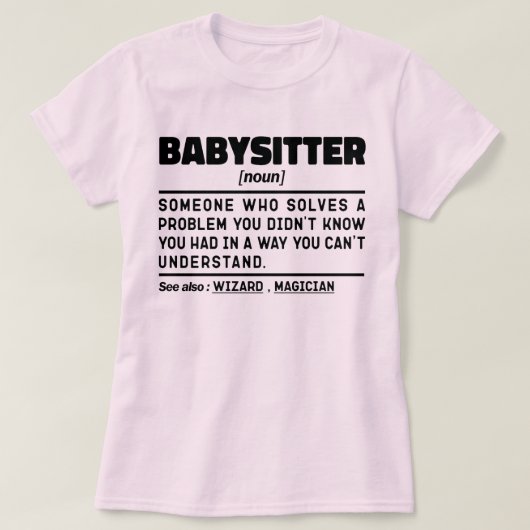 T-shirt Babysitter Noun Définition Travailleur de garderie (Design devant)
