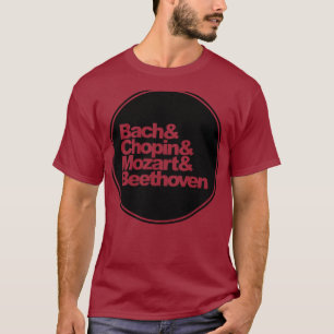 T-shirt Bach and Chopin and Mozart and Beethoven