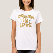 T-shirt Bach & Boozy Bachelorette Drunk In Love (Devant)