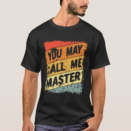 T-shirt Bachelor Masters Diplôme Appelez-moi Master (Devant)