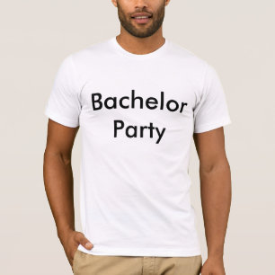 T-shirt Bachelor Party