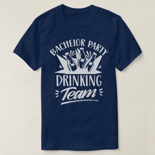 T-shirt Bachelor Party Drinking Team Bride Groom (Design devant)