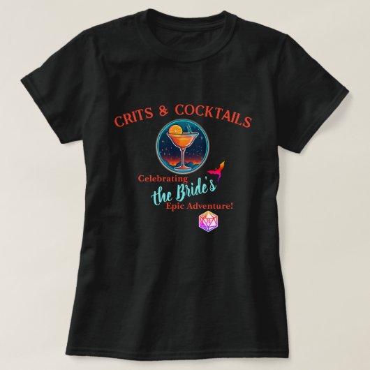 T-shirt Bachelorette D&D : Crits et cocktails (Design devant)