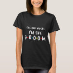 T-shirt Bachelorette nuptiale La fête où je suis le Gr<br><div class="desc">Bachelorette nuptiale La fête où je suis La salle</div>