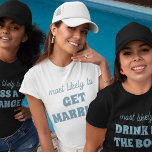T-shirt Bachelorette Party Most Likely To Get Married<br><div class="desc">Bring a touch of playful anticipation to the bachelorette festivities with this charming and customizable t-shirt design! Featuring the perfectly fitting phrase "most likely to GET MARRIED" in dusty blue lettering against a crisp white background, this design is both sweet and sassy. It's an ideal choice for the bride-to-be or...</div>