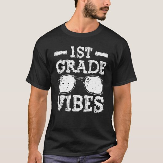 T-shirt Back To School 1st Grade Vibes  First Day Teacher  (Devant)