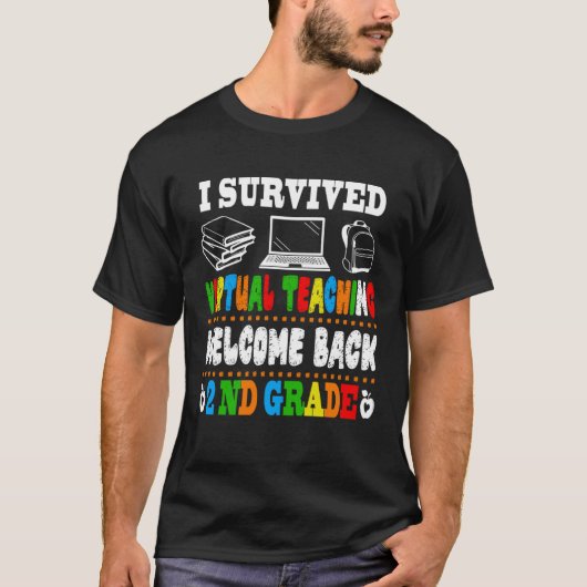 T-shirt Back To School 2nd Grade I Survived Virtual Teachi (Devant)