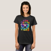 T-shirt Back To School 4th Grade Vibes Tie Dye Fourth Grad (Devant entier)