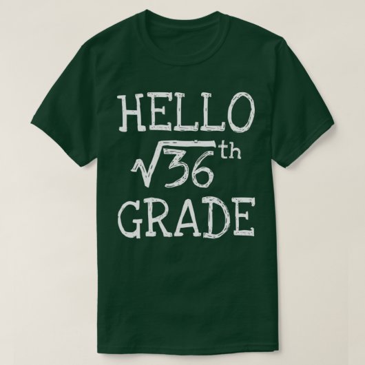 T-shirt Back to school 6th Grade Square Root of 36 math ki (Design devant)