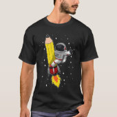 T-shirt Back To School Astronaut Pencil Rocket Space Funny (Devant)