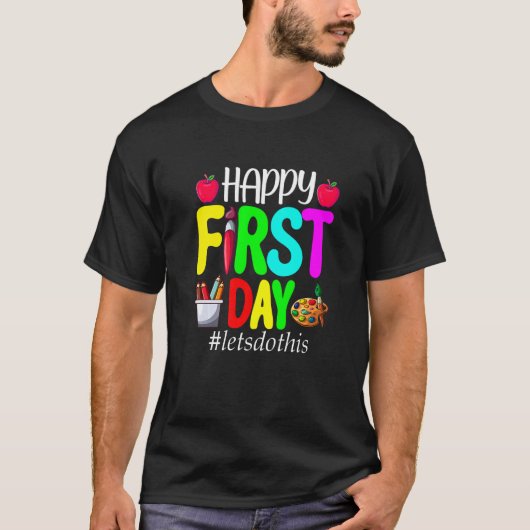 T-shirt Back To School First Day Of School Women Men Kids  (Devant)