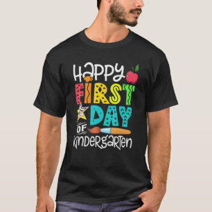 T-shirt Back To School For Teachers Happy First Day Of Kin
