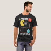 T-shirt Back to school Gamer squad I paused my game (Devant entier)