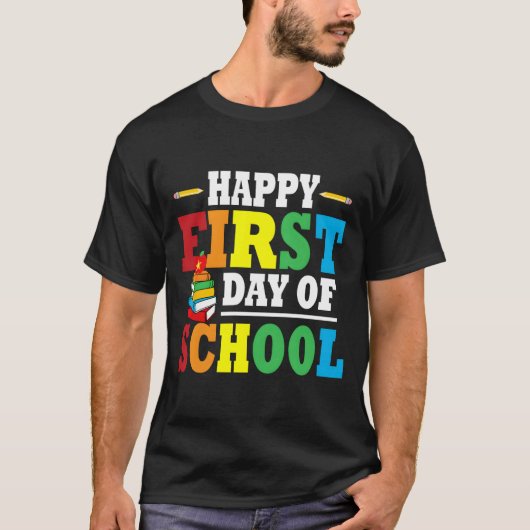 T-shirt Back To School Happy First Day Of School Teacher S (Devant)