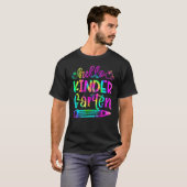 T-shirt Back To School Hello Kindergarten Tie Dye Teacher  (Devant entier)
