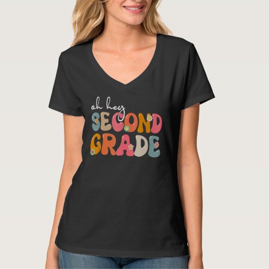 T-shirt Back To School Oh Hey Second Grade Teacher Student (Devant)