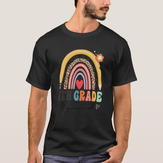 T-shirt Back To School Rainbow 6th Sixth Grade Squad Teach (Devant)