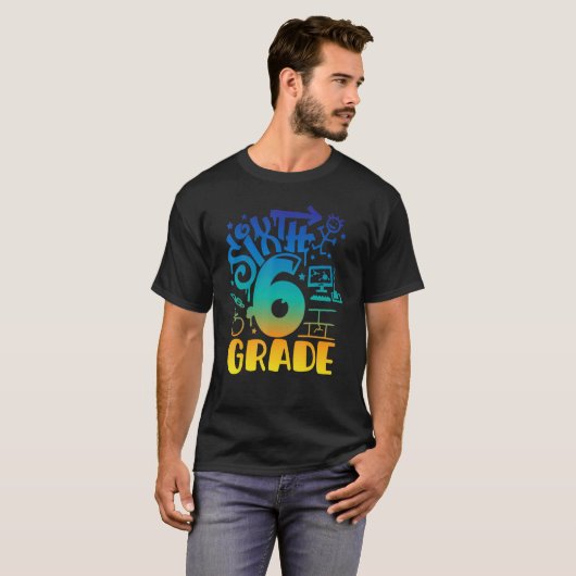 T-shirt Back To School Sixth 6th Grade Teacher Boys Graffi (Devant entier)