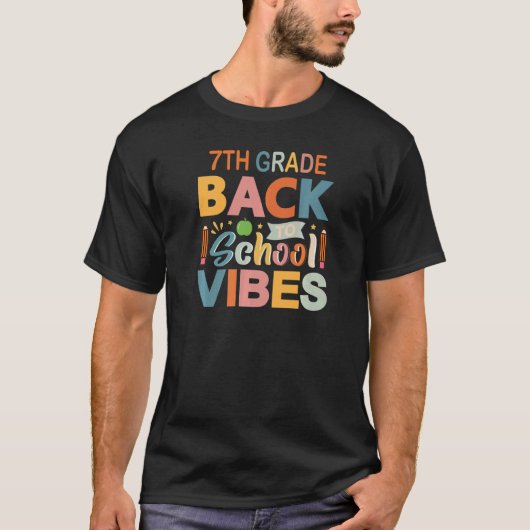 T-shirt Back To school Students and Teacher 7th Grade Vibe (Devant)