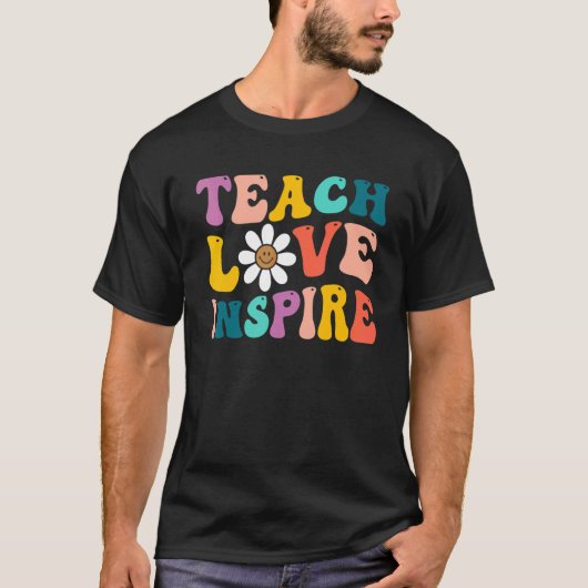 T-shirt Back to School Teach Love Inspire Retro Teachers (Devant)