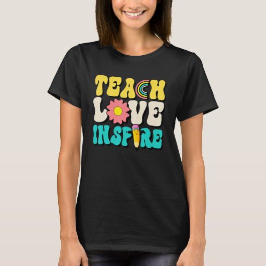 T-shirt Back to School Teach Love Inspire Retro Teachers (Devant)