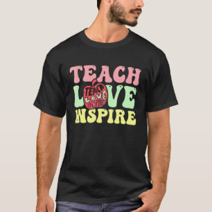 T-shirt Back to School Teach Love Inspire Retro Teachers