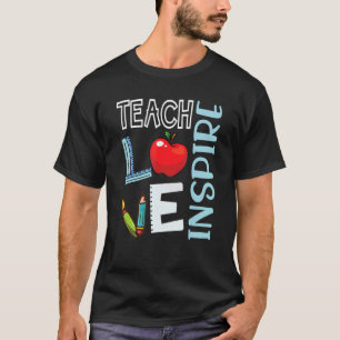 T-shirt Back to School Teach Love Inspire Retro Teachers