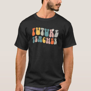 T-shirt Back To School Teaching Future Leaders Teacher Lif