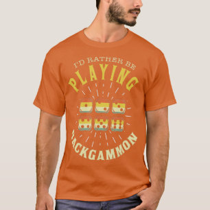T-shirt Backgammon Chemise Funny Backgammon Dire Backgammo
