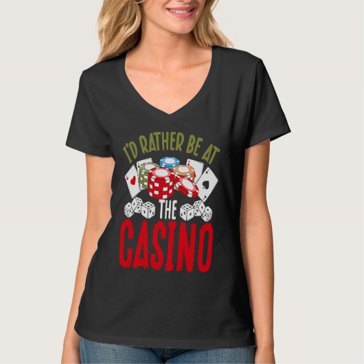 T-shirt Backprint I'd Rather Be At The Casino (Devant)