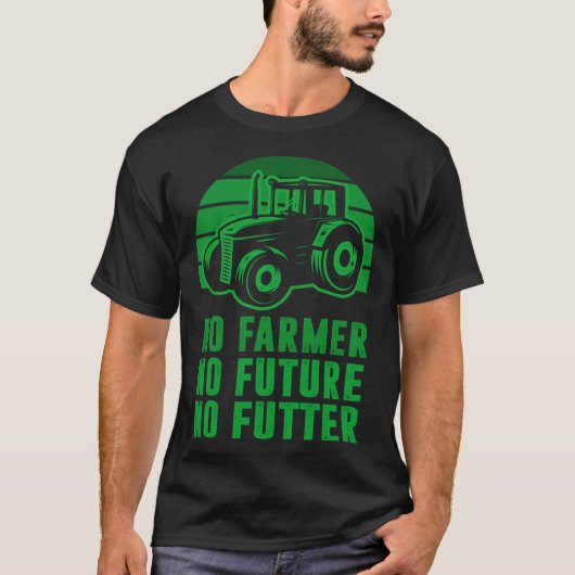 T-shirt Backprint No Farmer no future no Futter (Devant)