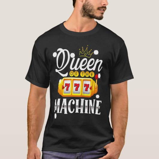T-shirt Backprint Queen Of The Machine Slot Machine Tank T (Devant)