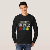 T-shirt Backprint The Only Six Pack I Ever Need Bocce Ball (Devant entier)