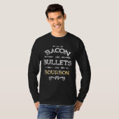 T-shirt Bacon and Bullets and Bourbon Hunters Veterans (Devant entier)
