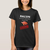 T-shirt Bacon Assurance Inspecteur Funny Sarcastic Bacon Q (Devant)