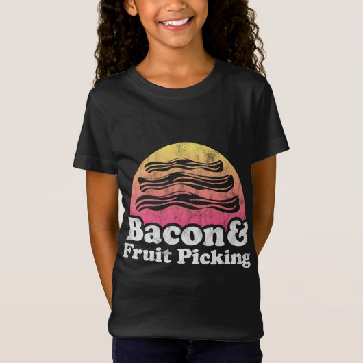 T-Shirt Bacon et cueillette de fruits (Devant)