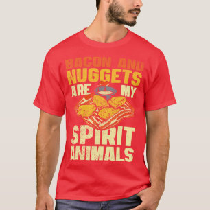 T-shirt Bacon Et Nuggets Sont Mes Animaux Esprit